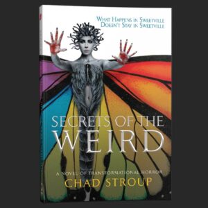 secrets of the weird chad stroup grey matter press