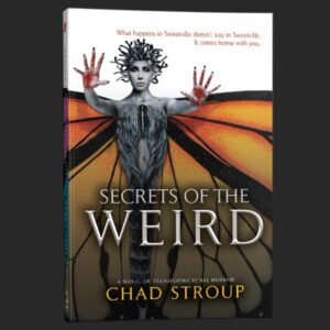 secrets of the weird primordial cover chad stroup grey matter press
